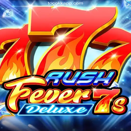 Exploring RushFever7sDeluxe at TocoKK Cassino Online